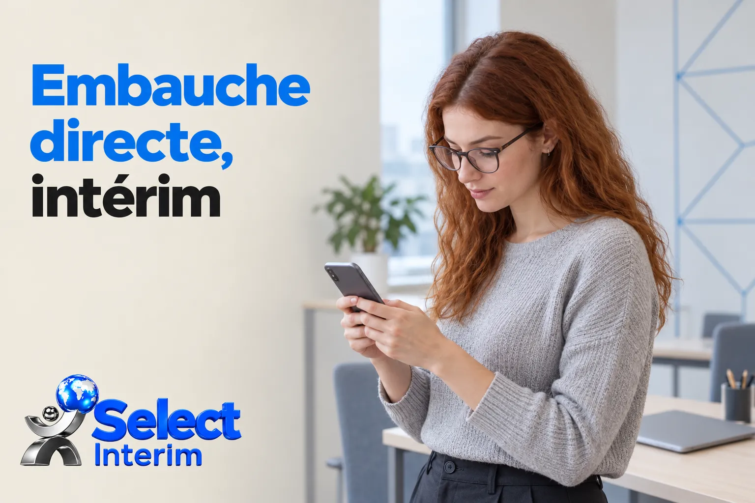 Une femme regarde son téléphone dans un bureau, avec le texte « Embauche directe, intérim » à côté.